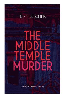 MIDDLE TEMPLE MURDER (British Mystery Classic) 1