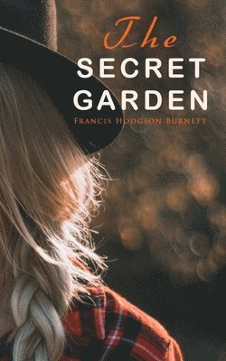 Francis Hodgson Burnett - Secret Garden, Häftad