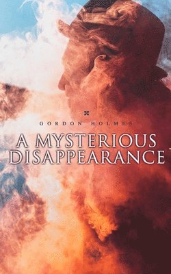 A Mysterious Disappearance 1