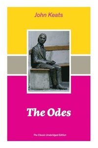 bokomslag The Odes (The Classic Unabridged Edition)