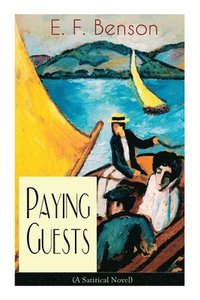 bokomslag Paying Guests (A Satirical Novel)