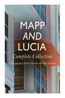 bokomslag Mapp and Lucia - Complete Collection