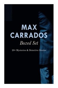 bokomslag Max Carrados Boxed Set