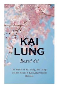 bokomslag THE Kai Lung Boxed Set