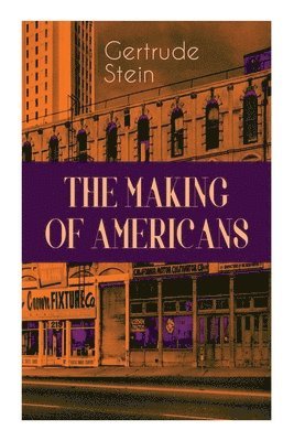 Gertrude Stein - Making of Americans, Häftad