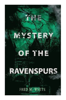 The Mystery of the Ravenspours 1