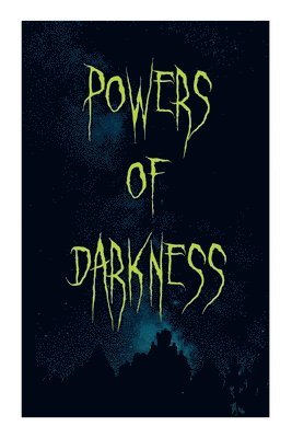 bokomslag Powers of Darkness