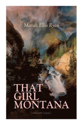 bokomslag That Girl Montana (Western Classic)