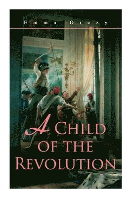 A Child of the Revolution 1