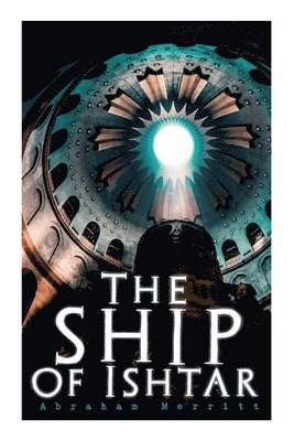 The Ship of Ishtar 1