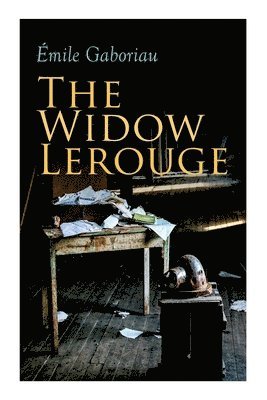 The Widow Lerouge 1