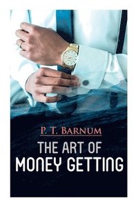 bokomslag The Art of Money Getting