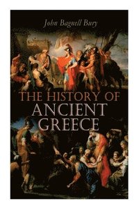 bokomslag The History of Ancient Greece