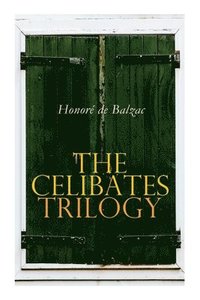 bokomslag The Celibates Trilogy