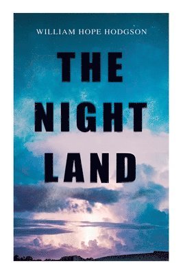 The Night Land 1