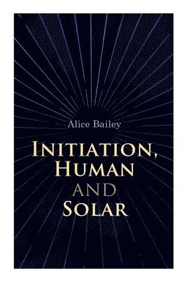 Initiation, Human and Solar