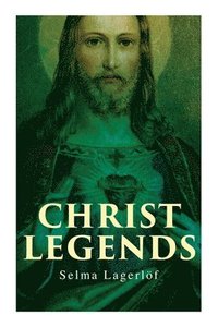 bokomslag Christ Legends