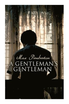 A Gentleman's Gentleman 1