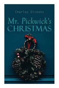 bokomslag Mr. Pickwick's Christmas