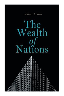 The Wealth of Nations 1