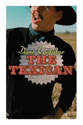Dane Coolidge - Texican, Häftad