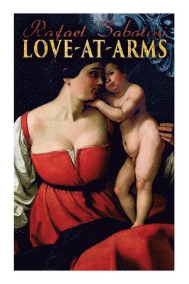 bokomslag Love-at-Arms