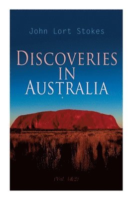 bokomslag Discoveries in Australia (Vol. 1&2)