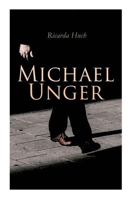 bokomslag Michael Unger