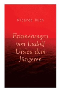 bokomslag Erinnerungen von Ludolf Ursleu dem Jngeren