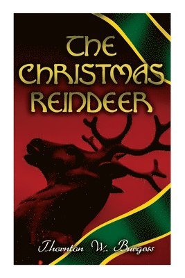 The Christmas Reindeer 1