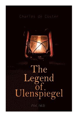 The Legend of Ulenspiegel (Vol. 1&2) 1