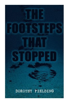 Footsteps That Stopped