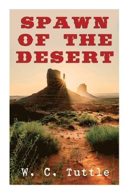 Spawn of the Desert 1