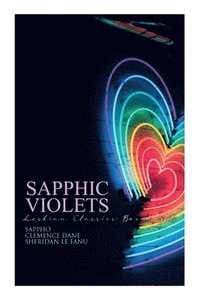 bokomslag Sapphic Violets: Lesbian Classics Boxed Set