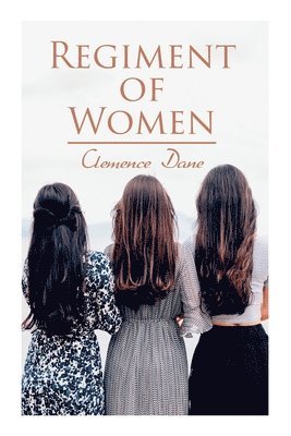 Clemence Dane - Regiment of Women, Häftad