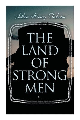 bokomslag Land of Strong Men