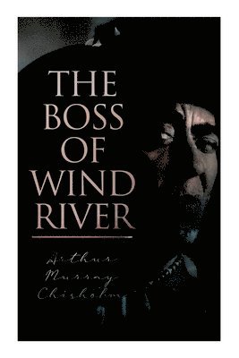 The Boss of Wind River 1