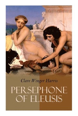 Persephone of Eleusis 1