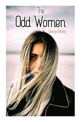 George Gissing - Odd Women, Häftad