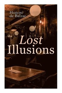 bokomslag Lost Illusions