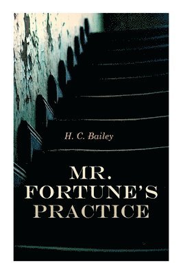 Mr. Fortune's Practice 1