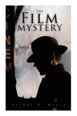 Arthur B Reeve, Arthur B. Reeve - Film Mystery, Häftad