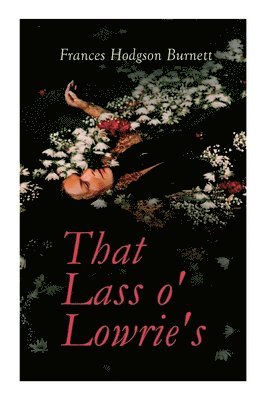 That Lass O' Lowrie's