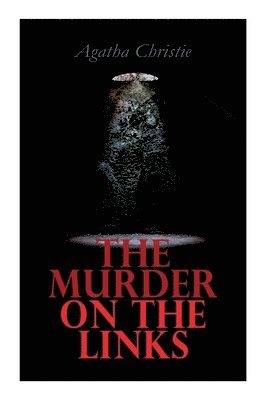 bokomslag The Murder on the Links