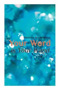 bokomslag Your Word Is Your Wand