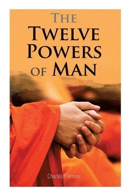 The Twelve Powers of Man 1