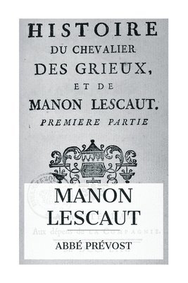 Abbé Prévost - Manon Lescaut, Häftad