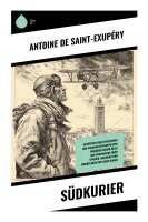 Antoine de Saint-Exupéry - Südkurier, Häftad