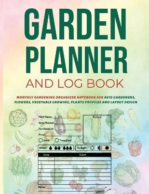 Garden Planner and Log Book 1