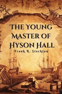 bokomslag Young Master of Hyson Hall